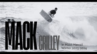 Mack Crilley - Home Zone - Bodyboarding In Maui, Hawaii 2023-2024