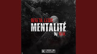 Mentalité - Bereta Le Six