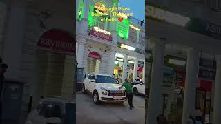 Connaught Place Delhi 🇮🇳 | The Heart of Delhi ❤️..#viral #shorts #vlog #cp #trending