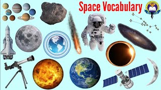 Space Vocabulary English | Space Related Word Meaning | Space | Easy English Learning Process