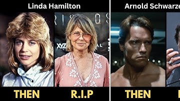 Terminator (1984 & 1991) Cast: Then and Now ★ 2025