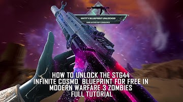 HOW TO GET THE FREE STG 44 INFINITE COSMO BLUEPRINT IN MW ZOMBIES!!! (Full Easter Egg Tutorial)