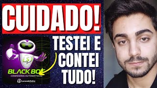 ?TESTEI O BLACKBOT E VOU CONTAR TUDO Blackbot É Bom Blackbot Funciona Blackbot 2023 BlackBot