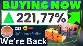 What I AM Buying Right NOW For CS2 Investing