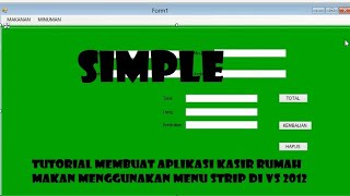 Belajar Visual Studio 2012||Membuat Aplikasi Kasir Sederhana Di Visual Studio 2012