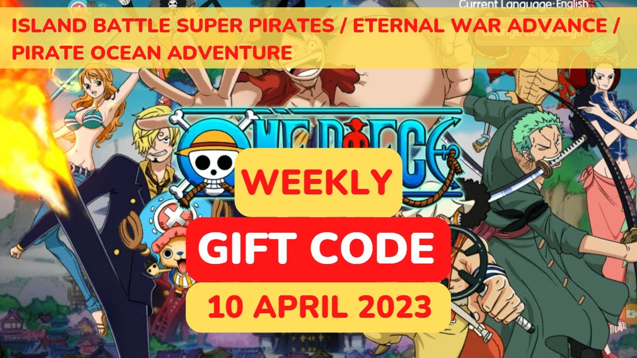WEEKLY GIFT CODE. 10 APRIL 2023 | ISLAND BATTLE SUPER PIRATES / ETERNAL WAR / PIRATE