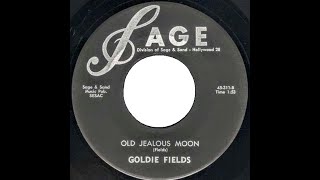 Old Jealous Moon ~ Goldie Fields (1959)(Country & Western)