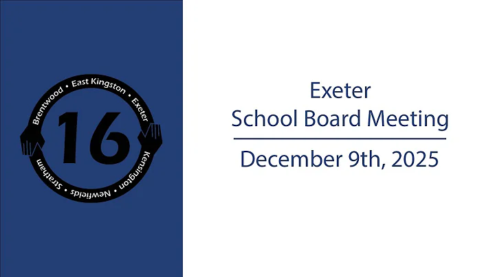 Exeter School Board Meeting 12/09/25