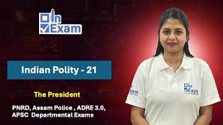 Indian Polity | Session - 21 | ADRE 3.0 | Assam Police | PNRD | APSC Departmental Exams
