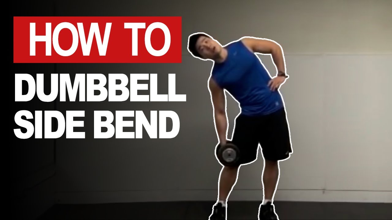 Correct Technique for Dumbbell Side Bend 