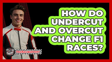 How Do Undercut And Overcut Change F1 Races? - The Racing Xpert
