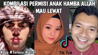 KOMPILASI TIK TOK PERMISI ANAK HAMBA ALLAH MAU LEWAT || COGAN & CECAN 📈