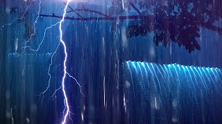 Night Thunderstorm Sounds | Rainstorm Sounds For Relaxing, Focus or Sleep | White Noise 3 Hours