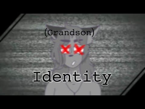 Grandson- identity (original animation)