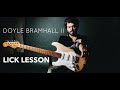 How to play like DOYLE BRAMHALL II | 4 MINS of FREE  LICKS