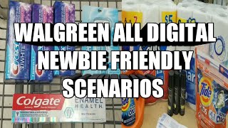 WALGREEN NEWBIE FRIENDLY ALL DIGITAL SCENARIOS