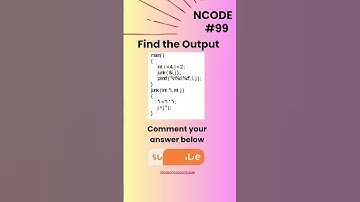 NCODE #99 | Find the Output | Comment your Answer Below | #coding #ncodeseries #ncode #coding #code.