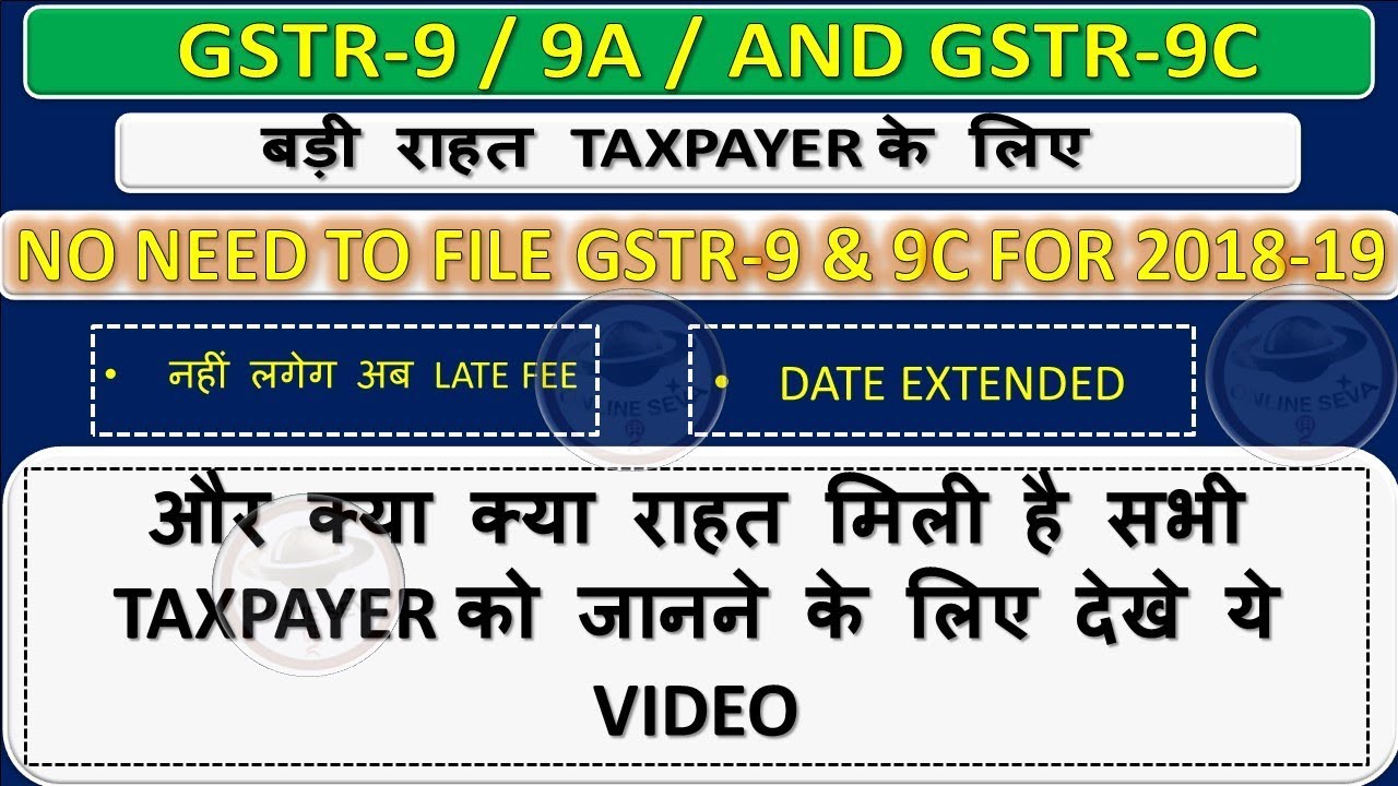 late-fee-gstr-9-9a-gstr-9-9c-date-extended-for
