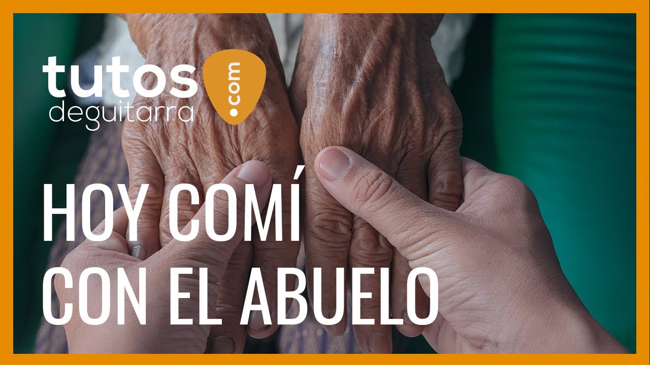 Hoy comí con el abuelo | Juan Salvador - YouTube