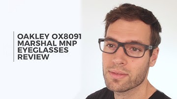 Oakley OX8091 MARSHAL MNP Eyeglasses Review | SmartBuyGlasses