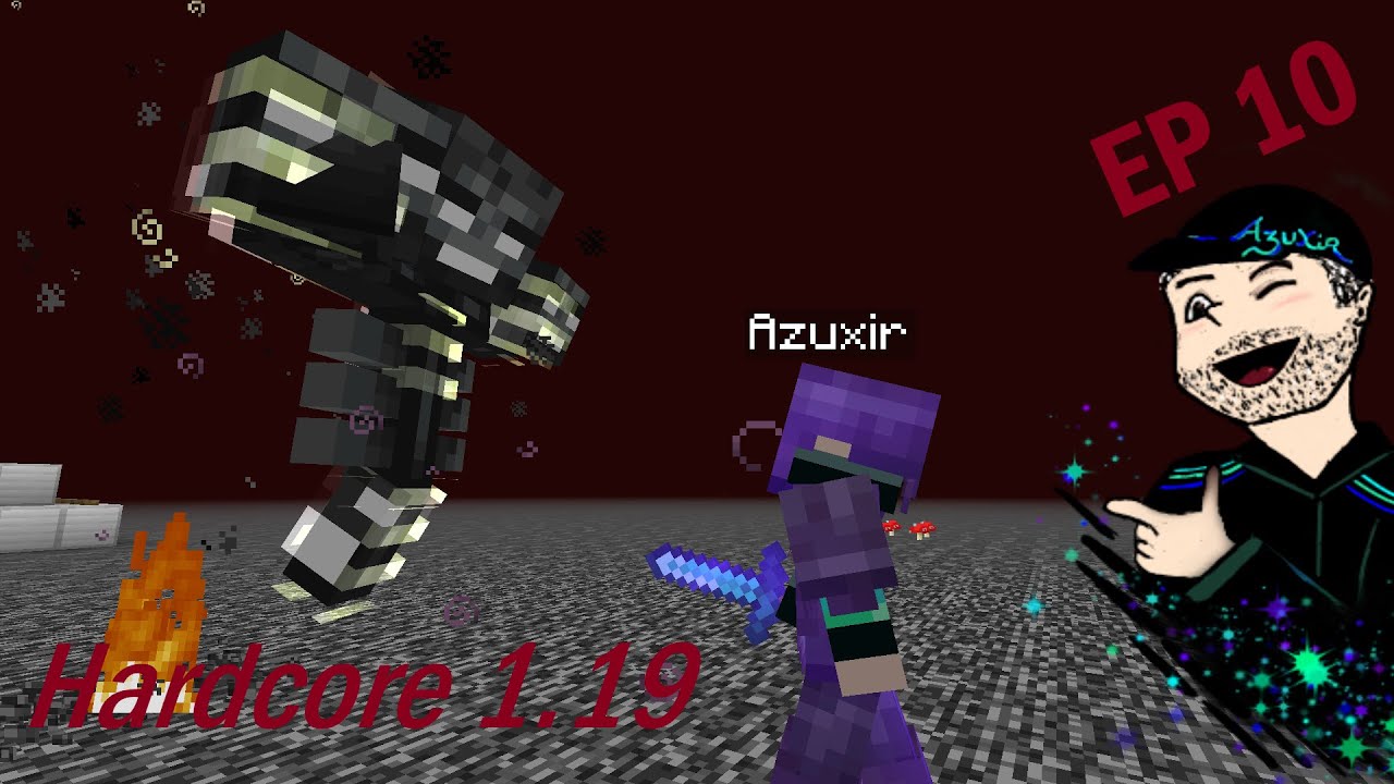 Minecraft Hardcore 1.19 - Ep 10 - Combat contre le Wither !