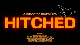 HITCHED (2020, A Short Film)