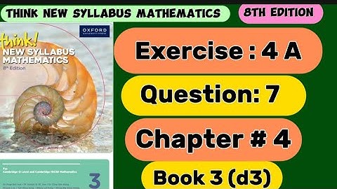 Exercise 4 A || Question # 7 || D3 ||8th edition||Think new syllabus mathematics |indices | olevel