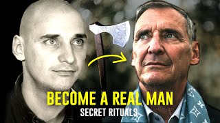 The 8 Hidden Rituals From Boy to Man