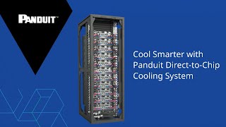Cool Smarter with Panduit Direct-to-Chip Cooling System Details