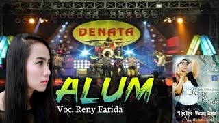 DENATA - ALUM ( Voc. Reny Farida ) Best Of The Best Vol.3