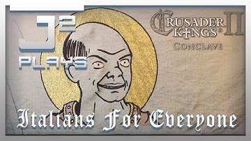 Crusader Kings 2 Britannia Campaign Gameplay - Italians For Everyone - Part 21
