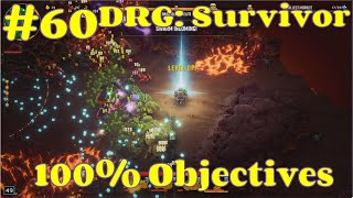 I did it!!! Every single Objective is Complete! Rock and Stone!   | Deep Rock Galactic Survivor