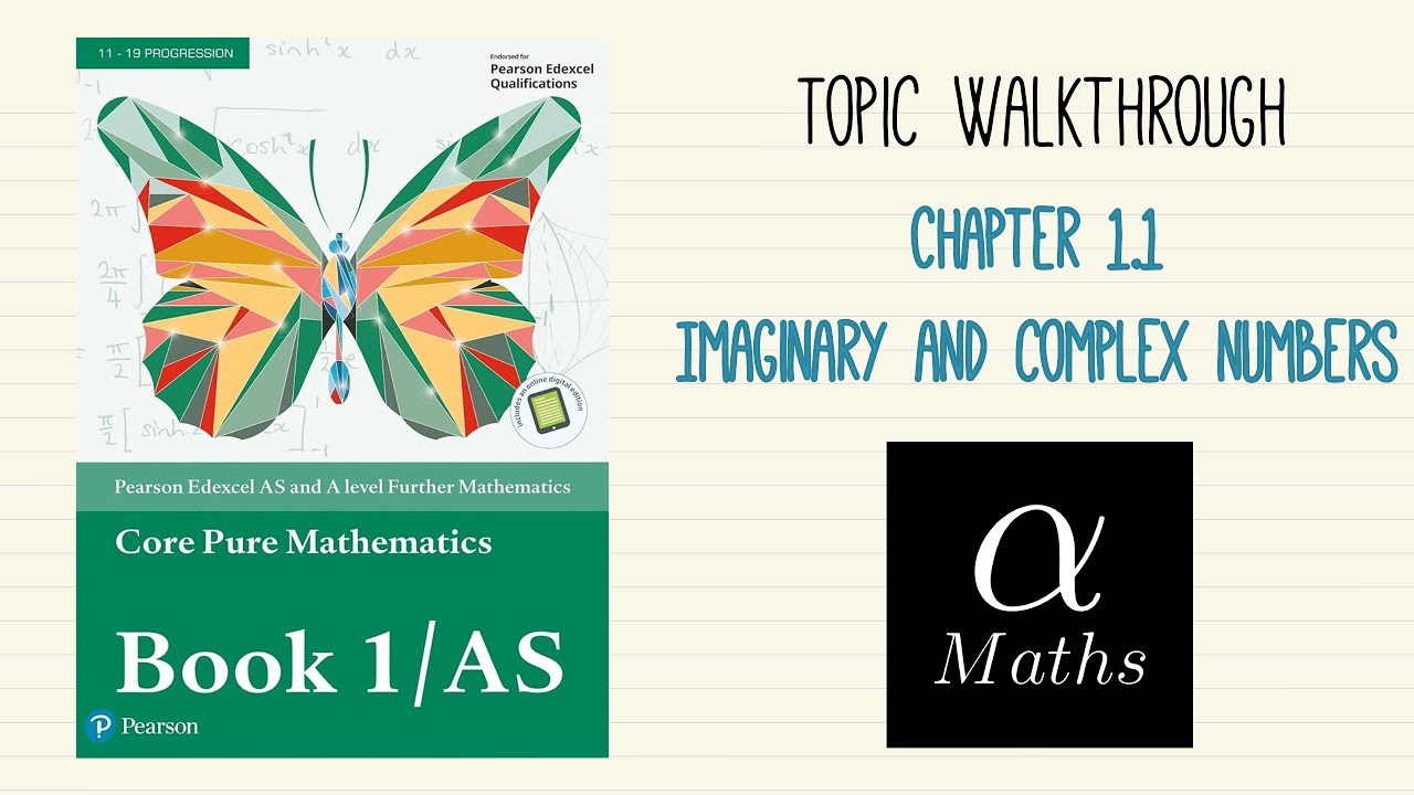 Further Core Year 1 | Chapter 1.1 - Imaginary and Complex Numbers - YouTube