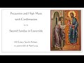 Procession and high mass with confirmation for the second sunday in eastertide