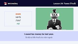 600 Từ Vựng TOEIC Thường Gặp Nhất Trong Đề Thi | Lesson 24 Taxes Thuế