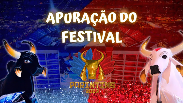 RESULTADO DO FESTIVAL DE PARINTINS 2023 | APURAÇÃO