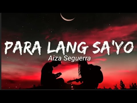 Para Lang Sayo   Aiz Seguerra