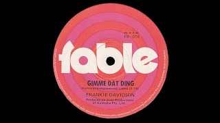 Gimme Dat Ding – Frankie Davidson (Stereo)