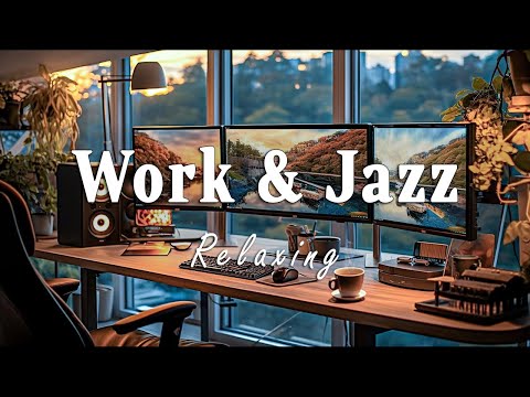 Work Jazz Morning | Positive Morning Jazz Music & Smooth Bossa Nova Piano for Studying and Working