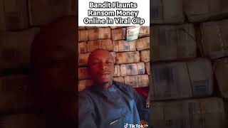 Information Bandit on Tiktok flaunting ransom money he collected from his victims #nigeria #news #trending Guide