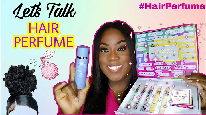 LET'S TALK: HAIR PERFUME || WORDS OF AFFIRMATION  ...
