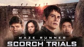 Maze runner: The Scorch Trials (2015) Movie | Dylan O’Brien, Kaya Scodelario | Review and Reaction