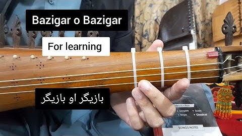 Lesson# 97: ‘Bazigar o Bazigar’ on Rabab for Learning in Urdu