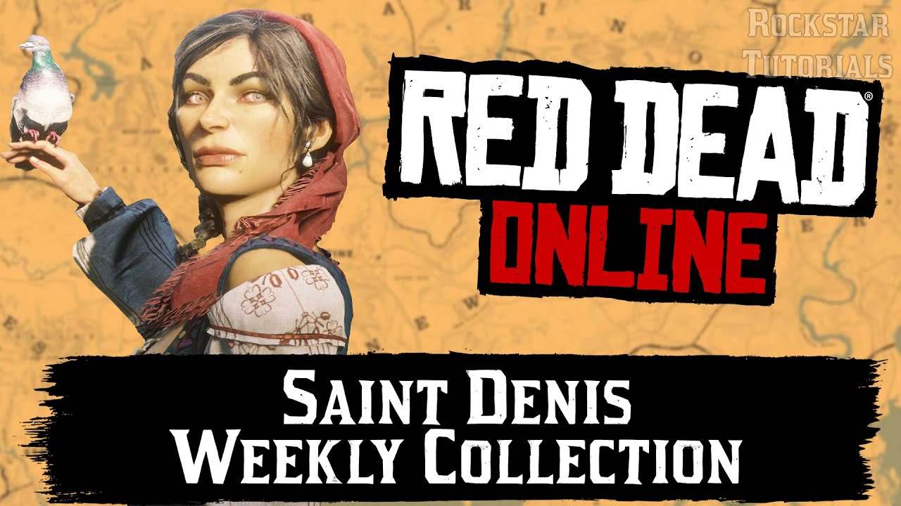 Red Dead Online Saint Denis Weekly Collection (Madam Nazar) YouTube