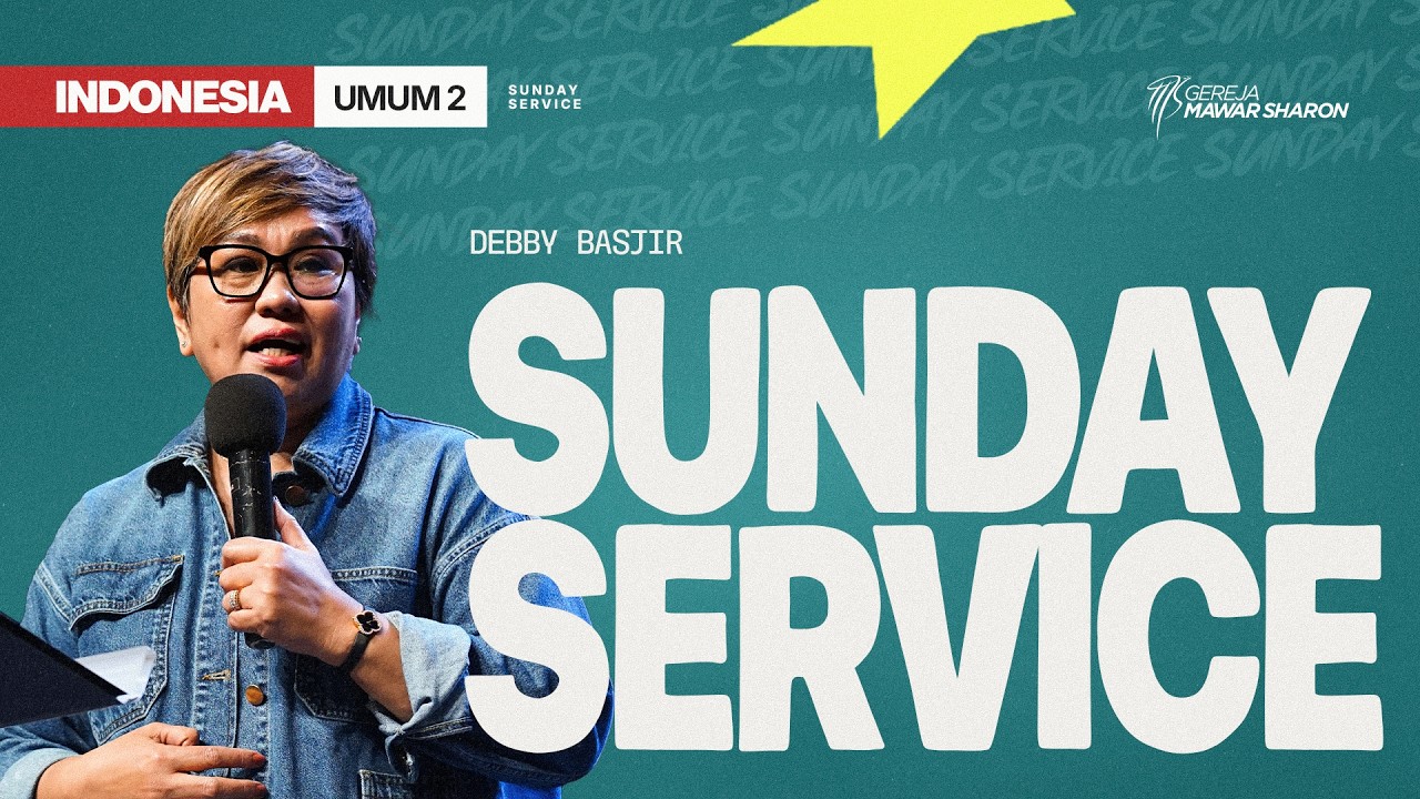 Sunday Service 2 - Live Streaming Gereja Mawar Sharon