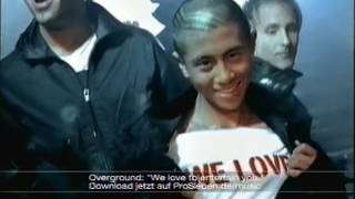 Overground - We love to entertain you (Pro 7)