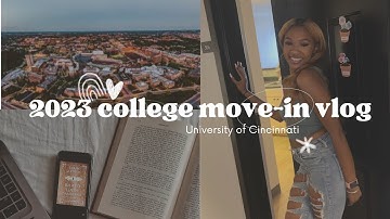 COLLEGE MOVE-IN VLOG | Freshman @ University of Cincinnati