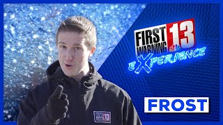 How does frost form? | First Warning Experience