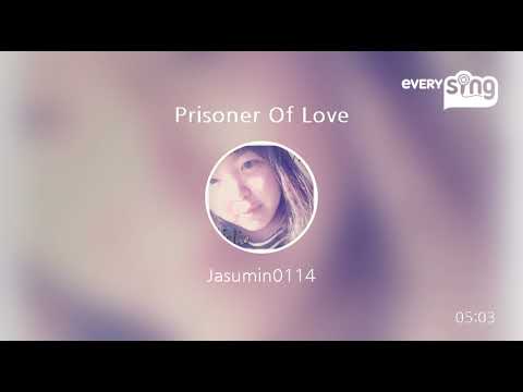 [everysing] Prisoner Of Love