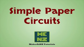 How to Make Simple Paper Circuits